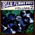 BLUE FLAME DUB Volume2ץ˥ХSF RECORDINGS