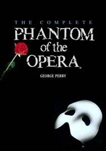 THE COMPLETE PHANTOM OF THE OPERAGEORGE PERRYPavilion