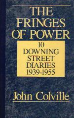֥˥󥰳THE FRINGES OF POWER10 DOWNING STREET DAIARIES1939-1955ˡףohn Colvilleʥ󡦥ˡWWNORTON&COMPANY
