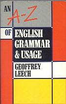 an A-Z of English Grammar and UsageLeech(Geoffrey)Edward Arnold