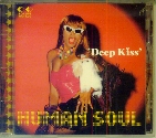 「Deep Kiss」Human Soul（ForLife）